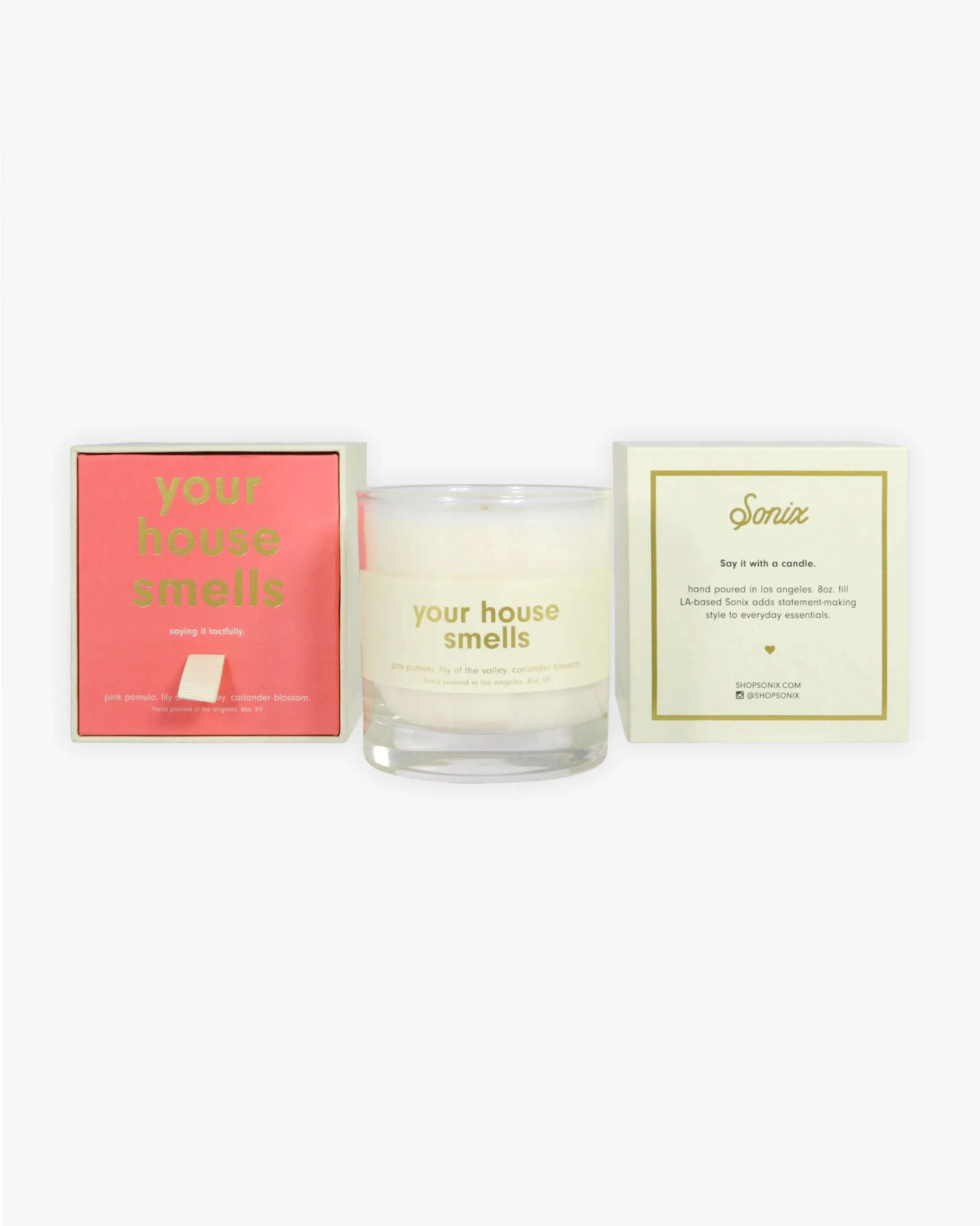 Your House Smells Candle - 8oz